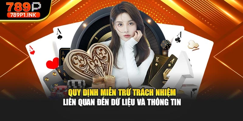 Quy định miễn trừ trách nhiệm liên quan đến dữ liệu và thông tin